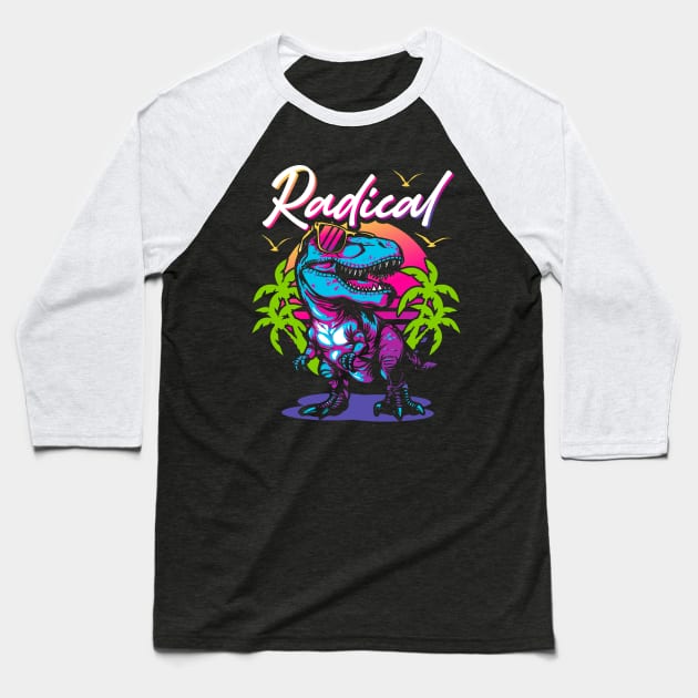 Radical Dino Baseball T-Shirt by CaptHarHar